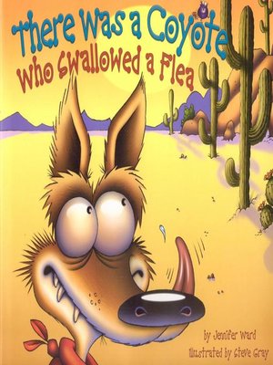 cover image of There Was a Coyote Who Swallowed a Flea